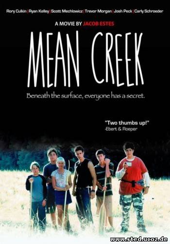 Жестокий ручей / Злая речка / Mean Creek (2004) WEB-DLRip